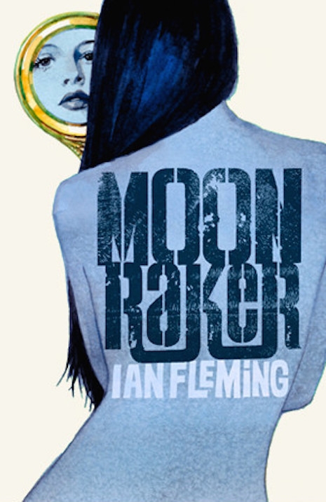 A print of the cover for the 2008 reissue of Ian Fleming's 1955 novel, Moonraker