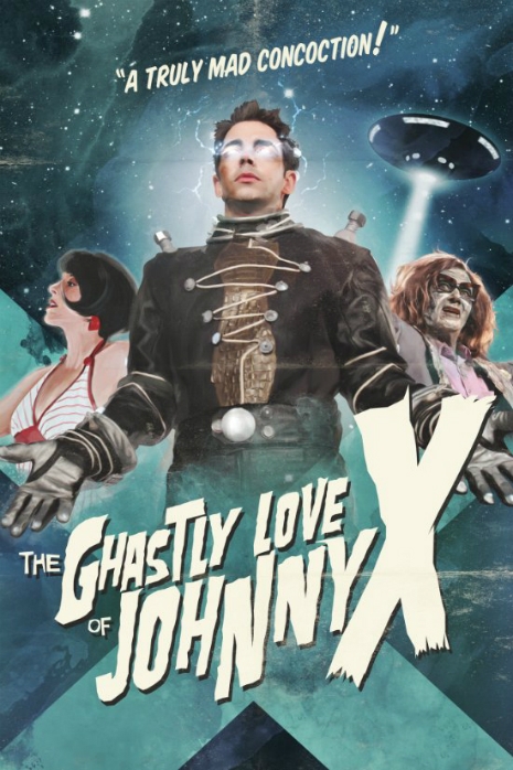 Ghastly Love of Johnny X Poster Art