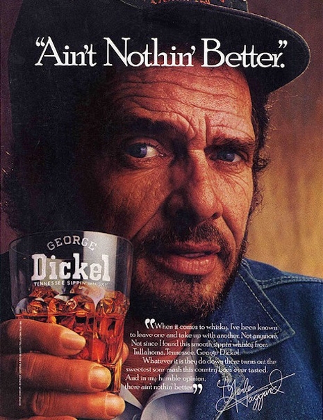 Print ad featuring Merle Haggard (RIP) for George Dickel Whisky
