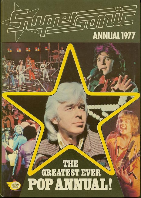 Supersonic annual from 1977 featuring Bay City Rollers, David Essex and the star of the show Mike Mansfield