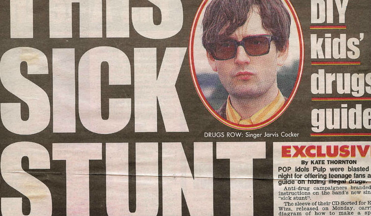 ‘Sick Drugs Stunt’: That time when Pulp were ‘Sorted for E’s & Wizz’