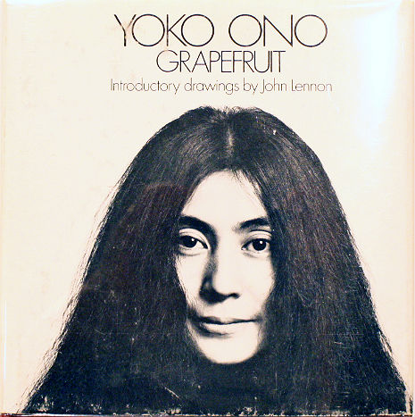 Yoko Ono is a GENIUS, in case any question remained: A primer for the befuddled