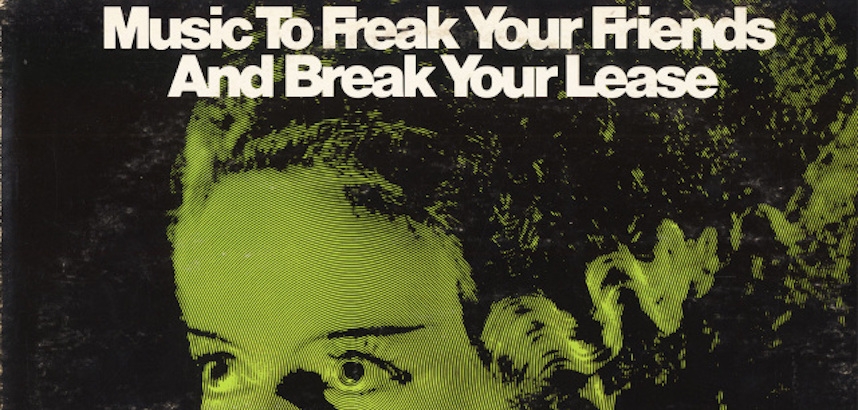 Rod McKuen’s noise album, ‘Music to Freak Your Friends and Break Your Lease’