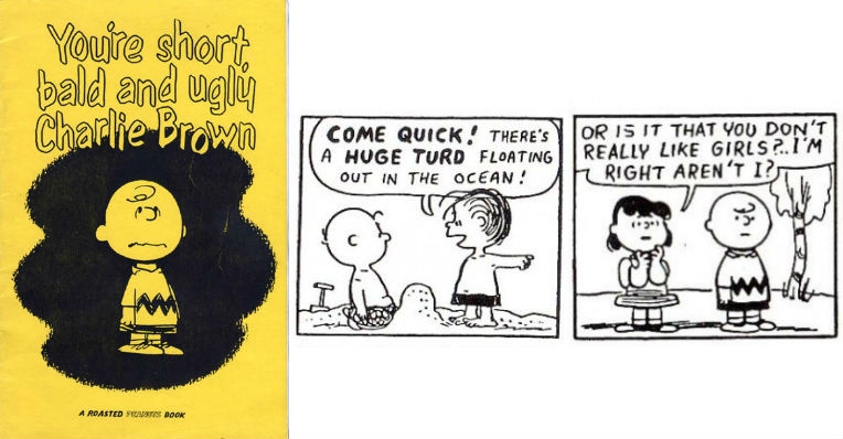 ‘You’re short, bald and ugly, Charlie Brown’: Marvelously crude and nasty Peanuts remix