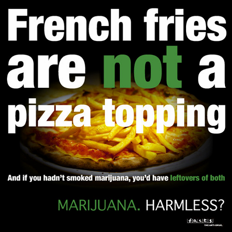 Marijuana, not even once!