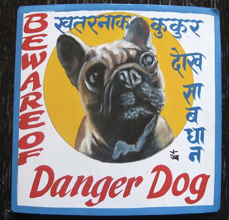 Immortalize your pets in the style of Himalayan ‘Beware of Dog’ signs