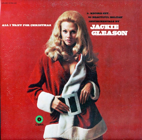 Jackie Gleason All I Want For Christmas, 1969