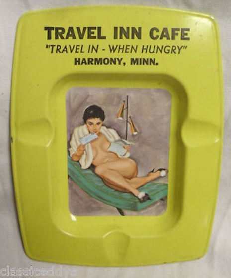 Travel Inn Cafe, Harmony, MN pin-up ashtray