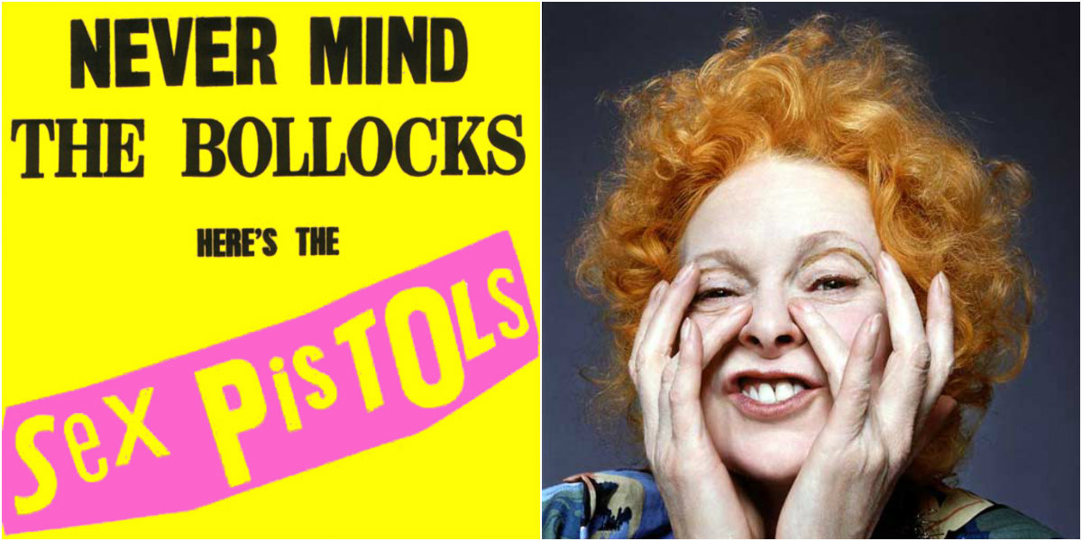 Never Mind The Sex Pistols: Here’s Vivienne Westwood’s Bollocks