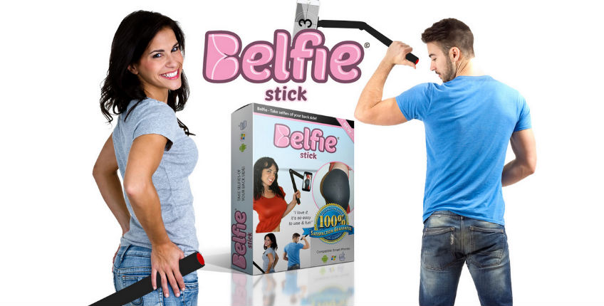 Yep, there’s a ‘Belfie Stick’ now so you can take better photos of your ass
